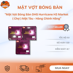 Mặt Vợt Bóng Bàn DHS Hurricane H3 Market
